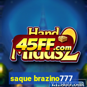 saque brazino777